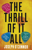 The Thrill of It All 0099481537 Book Cover