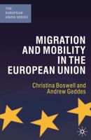Migration and Mobility in the European Union 0230007481 Book Cover