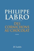 Des cornichons au chocolat 2253034673 Book Cover