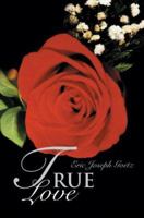 True Love 0595369588 Book Cover