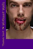 Without Walls 1502360780 Book Cover