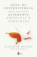 Guia de Superviviencia Para Personas Altamente Empaticas y Sensibles 8417030794 Book Cover
