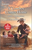 A Cowboy Comes Home 1335418857 Book Cover