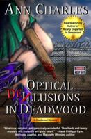Optical Delusions in Deadwood 1940364299 Book Cover