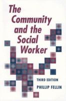 The Community and the Social Worker 0875814387 Book Cover