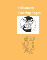 Halloween Coloring Pages For Toddlers kids ages 2-8: Halloween is Here. Holiday Halloween Gifts for Mom, Friends Coworkers, Present for husband and Dad 1710247754 Book Cover