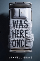 I Was Here, Once: Embracing What Remains B0G8HBHPRF Book Cover