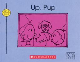 Up, pup (Bob books) 0439145007 Book Cover