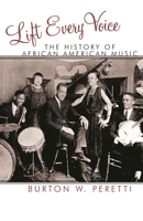 Lift Every Voice: The History of African American Music 0742558126 Book Cover