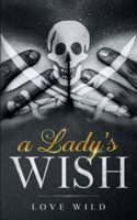 A Lady's Wish 3754316761 Book Cover