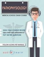 Pathophysiology - Medical School Crash Course B084DHWNHM Book Cover