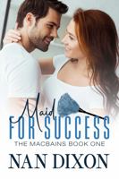 MAID FOR SUCCESS: Surprise Pregnancy 1733450599 Book Cover