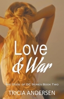 Love and War B096XZMBKN Book Cover