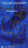Only You 0451406060 Book Cover