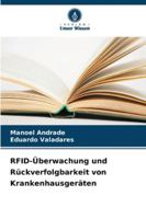 RFID-Überwachung und Rückverfolgbarkeit von Krankenhausgeräten (German Edition) 6203905348 Book Cover