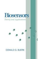 Biosensors: Theory and Applications 0877629757 Book Cover