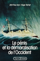 Le Penis Et La Demoralisation de L'Occident 2246006732 Book Cover