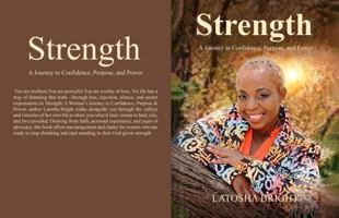 Strength: A Journey to Confidence, Purpose, and Power B0GSKNNBHN Book Cover