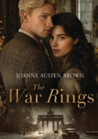 The War Rings 0645907898 Book Cover