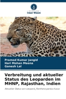 Verbreitung und aktueller Status des Leoparden im MHNP, Rajasthan, Indien (German Edition) 6208220475 Book Cover