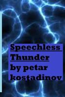 Speechless Thunder 149103940X Book Cover
