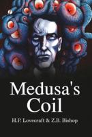 Medusa's Coil B0FPXVTG57 Book Cover