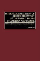 Internationalization of Higher Education in the United States of America and Europe 1607520664 Book Cover