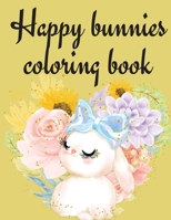 Happy Bunnies Coloring Book 0695115545 Book Cover