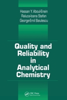 Quality and Reliability in Analytical Chemistry 0849323762 Book Cover