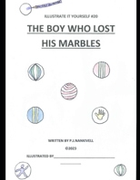 The Boy Who Lost His Marbles B0CPB2PGKF Book Cover