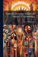 Fables and Legends of Many Countries 1149239700 Book Cover