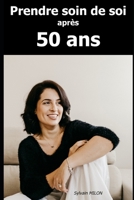 Prendre soin de soi après 50 ans B0C6BT5GKY Book Cover