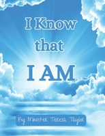 I Know that I AM B0CGL3JLQJ Book Cover