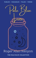 Pale Blue Lives B0C19TK9S7 Book Cover