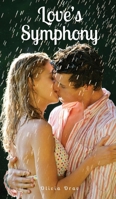 Love's Symphony 9916891885 Book Cover