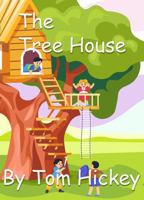 The Tree House 1962168395 Book Cover
