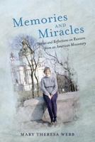 Memories and Miracles: Stories and Reflections on Russians from an American Missionary 1974267873 Book Cover