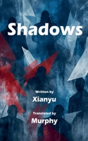 Shadows B0GJTD7P6H Book Cover
