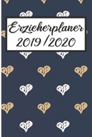 Erzieherplaner 2019 / 2020: Erzieherplaner 2019 2020 - Terminkalender A5, Kindergarten & Kita Planer, Kalender 1089393091 Book Cover