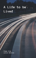 A Life to be Lived 9363312259 Book Cover