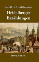 Heidelberger Erzahlungen 2385084619 Book Cover