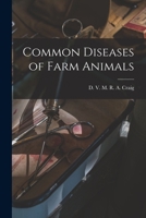 Common Diseases of Farm Animals 1015882714 Book Cover