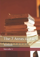 The 7 Areas of Life: Textbook B0H89VLRL1 Book Cover