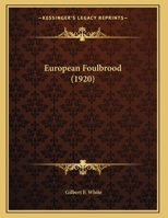 European Foulbrood 1120618118 Book Cover