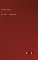 Der neue Tannhäuser 3368488856 Book Cover