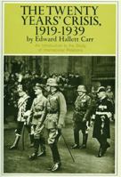 Twenty Years' Crisis 1919-1939: An Introduction to the Study of International Relations 0061311227 Book Cover