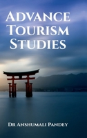 Advance Tourism Studies B0DVLYTCL1 Book Cover