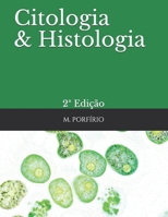 Citologia e Histologia (2ª Edição) B08YQQWYMJ Book Cover