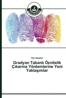 Gradyan Tabanlı Öznitelik Çıkarma Yöntemlerine Yeni Yaklaşımlar 3639672275 Book Cover
