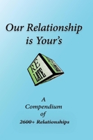 Our Relationship is Your's: A Relationship Companion B0DVX5BY86 Book Cover